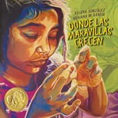González, X: Donde Las Maravillas Crecen (Where Wonder Grows