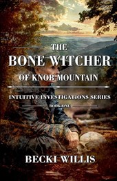 The Bone Witcher of Knob Mountain
