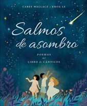 Salmos de Asombro: Poemas del Libro de Cánticos