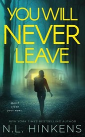 You Will Never Leave