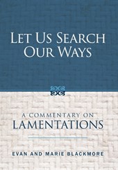 Blackmore, E: Let Us Search Our Ways