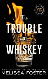The Trouble with Whiskey