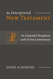 The Interpreted New Testament