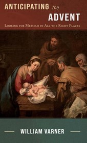 Anticipating the Advent