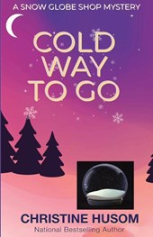 Cold Way To Go