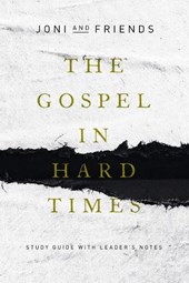 The Gospel in Hard Times