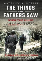 Rozell, M: Over The Hump/China, Burma, India