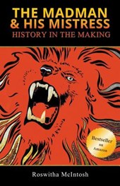 The Madman & His Mistress