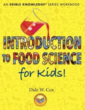 Introduction to Food Science for Kids!