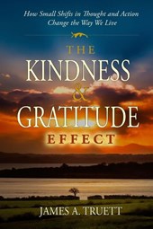 The Kindness & Gratitude Effect