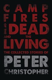 Campfires of the Dead and the Living