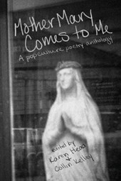 Mother Mary Comes to Me
