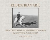 Oliveira, N: Equestrian Art