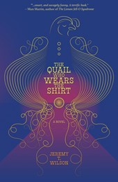The Quail Who Wears The Shirt