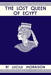 LOST QUEEN OF EGYPT