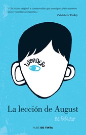 Palacio, R: Wonder: La Lección de August / Wonder