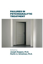 Failures in Psychoanalytic Treatment