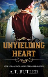 Unyielding Heart