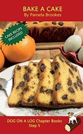 Bake A Cake Chapter Book