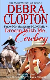 Dream With Me, Cowboy