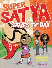 Super Satya Saves the Day