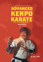 Advanced Kenpo Karate: Revised Edition