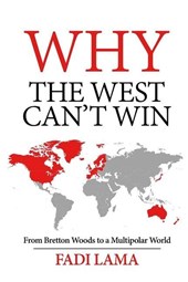 Lama, F: Why the West Can't Win