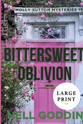 Bittersweet Oblivion Large Print