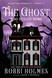 The Ghost Who Stayed Home