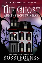 The Ghost and the Mountain Man
