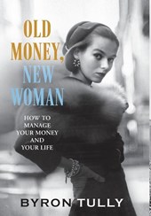 Old Money, New Woman