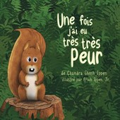 Une fois, j'ai eu très très peur