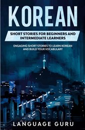 Korean Short Stories for Beginners and Intermediate Learners