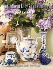 A Southern Lady's Tea Journey