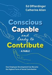 Conscious, Capable, and Ready to Contribute