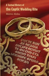 A Textual History of the Coptic Wedding Rite