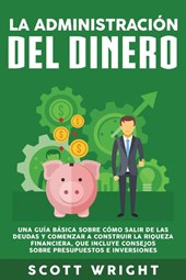 La administracion del dinero