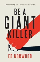 Be A Giant Killer