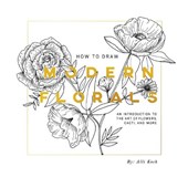 How To Draw Modern Florals (Mini)