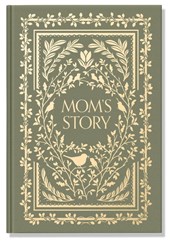 Mom's Story