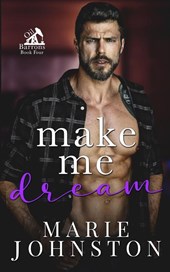 Make Me Dream