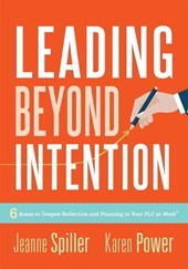 LEADING BEYOND INTENTION