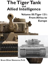 The Tiger Tank and Allied Intelligence
