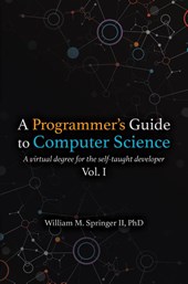 A Programmer's Guide to Computer Science