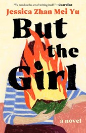 Zhan Mei Yu, J: But the Girl