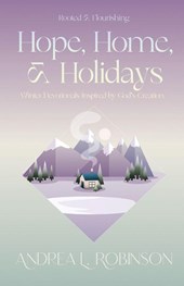 Hope, Home, & Holidays