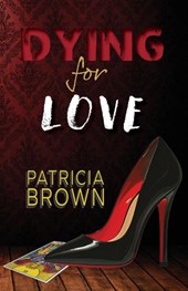 Dying for Love