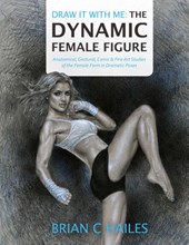 Draw It With Me - The Dynamic Female Figure