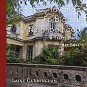 Vedado, Havana's Forbidden Neighborhood