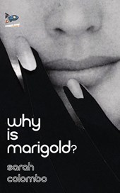 Why is Marigold?